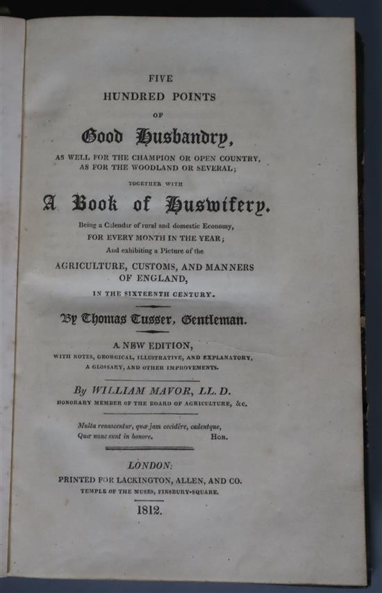 Tusser, Thomas - Five Hundred Points of Good Husbandry ..., together with a Book of Huswifery ...